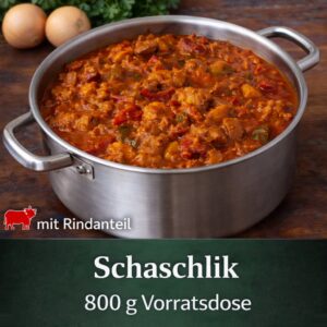 Schaschlik 800 g Vorratsdose der Metzgerei Wiersch